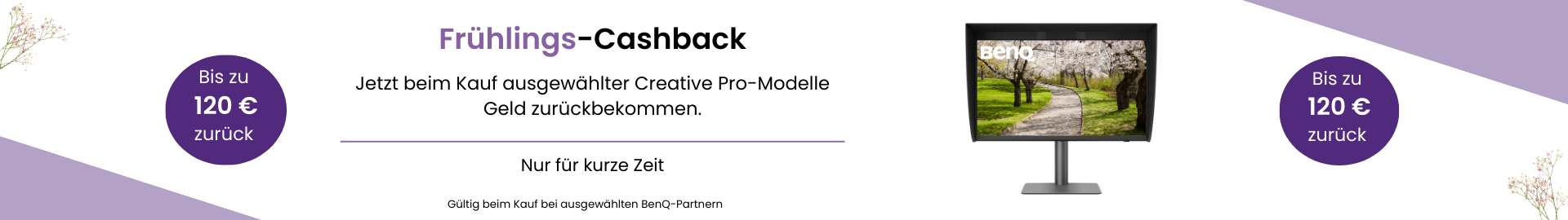 Benq Cashback für ausgewählte Creative Monitore bis zu 120€